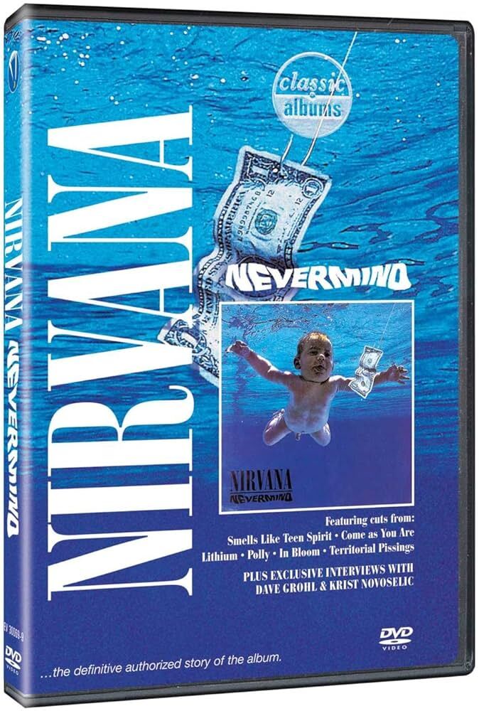 Nevermind: Classic Albums