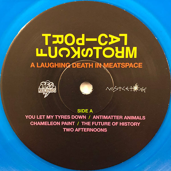 A Laughing Death In Meatspace (Blue Vinyl)