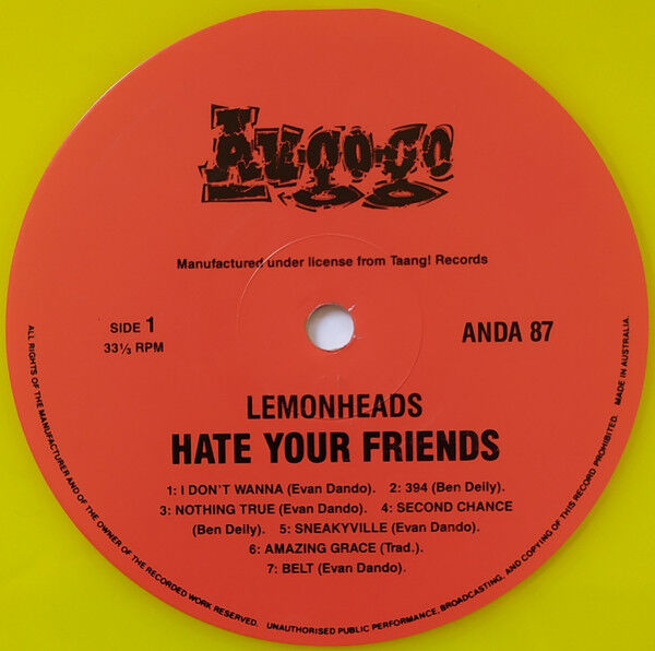 Hate Your Friends (Yellow Vinyl)