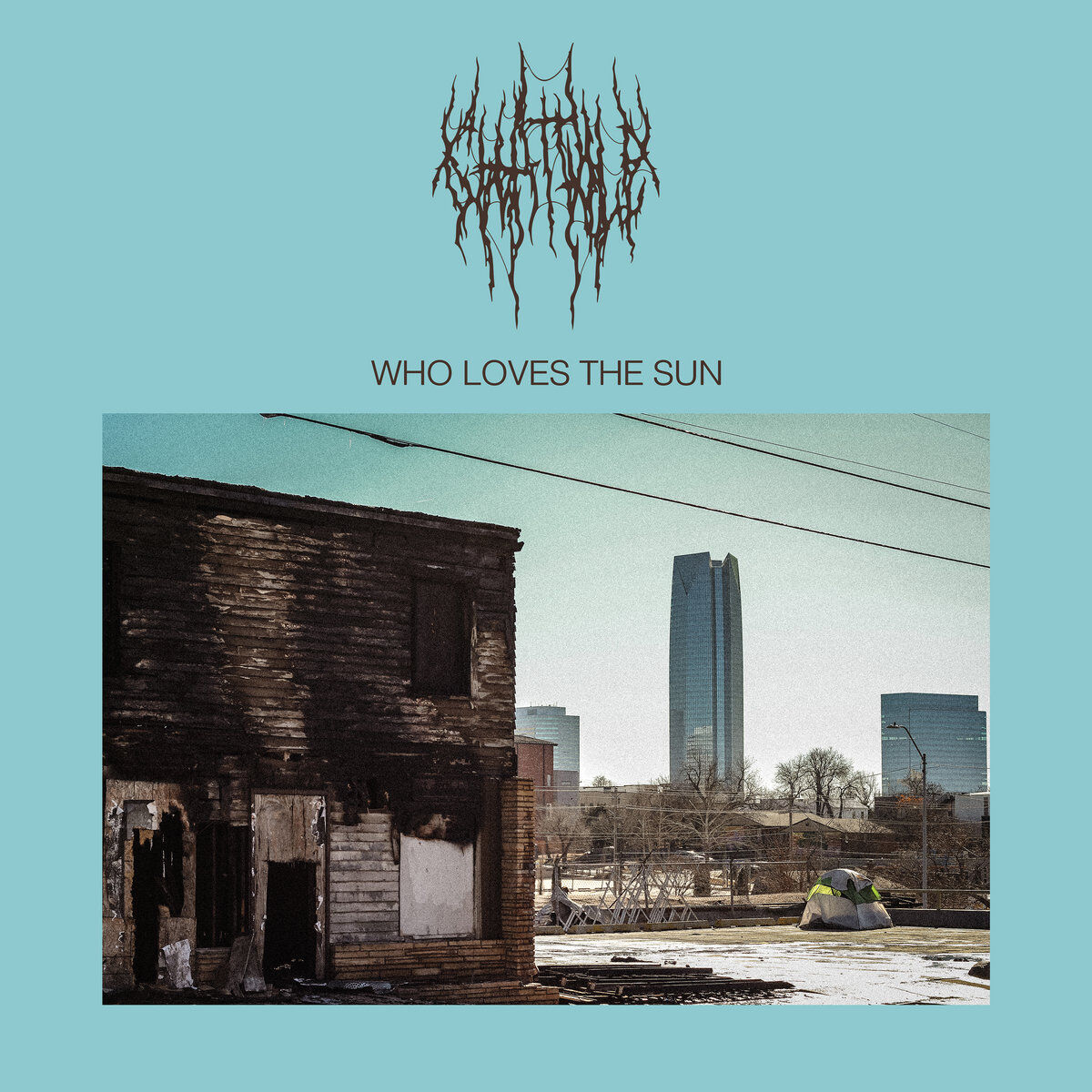 Who Loves The Sun (Light Blue Vinyl)