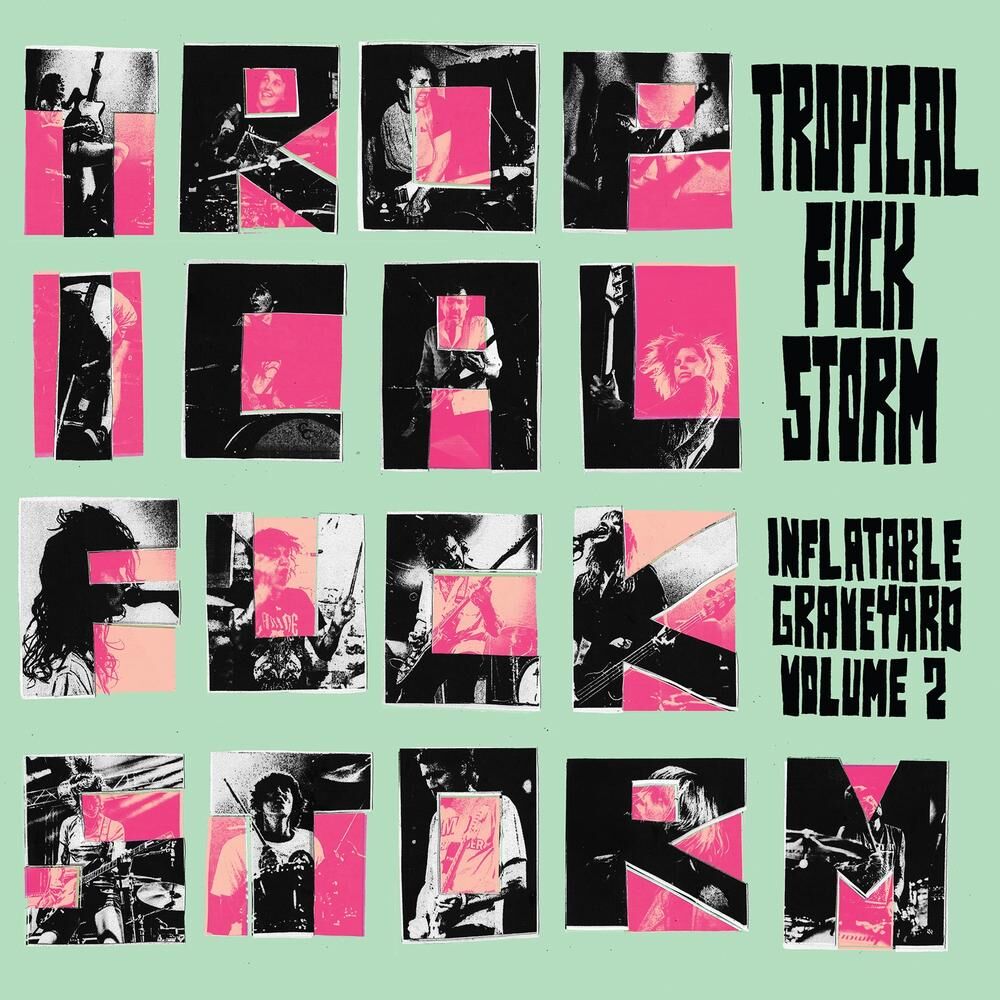 Tropical Fuck Storm's Inflatable Graveyard Vol. 2 (Turquoise Vinyl)