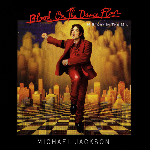 Blood On The Dance Floor: HIStory In The Mix
