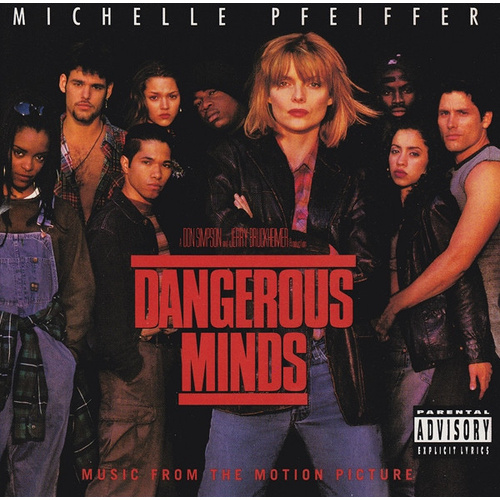 Dangerous Minds (Music From The Motion Picture)