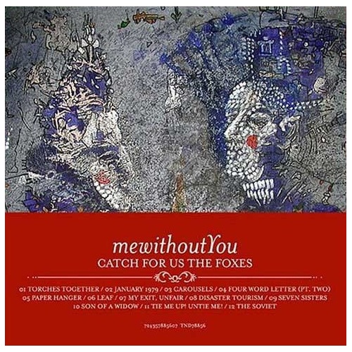 Catch Us For The Foxes