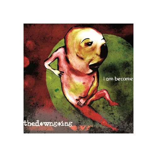 I Am Become