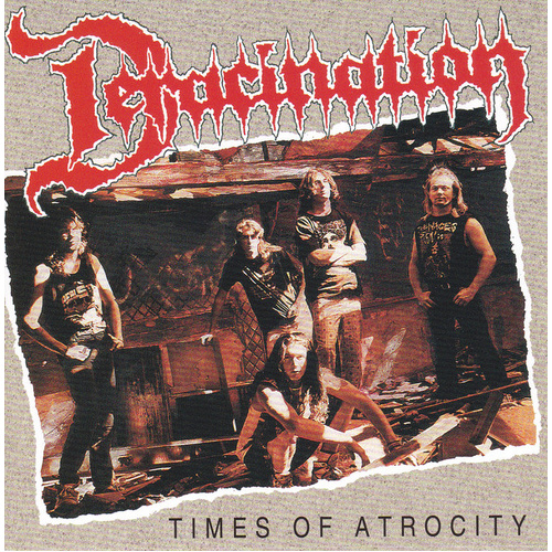 Times Of Atrocity