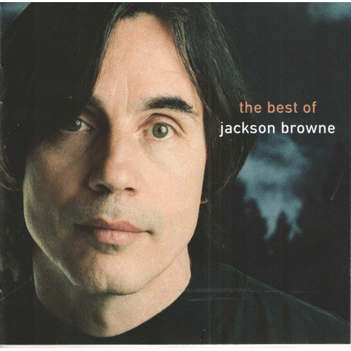 The Next Voice You Hear (The Best Of Jackson Browne)