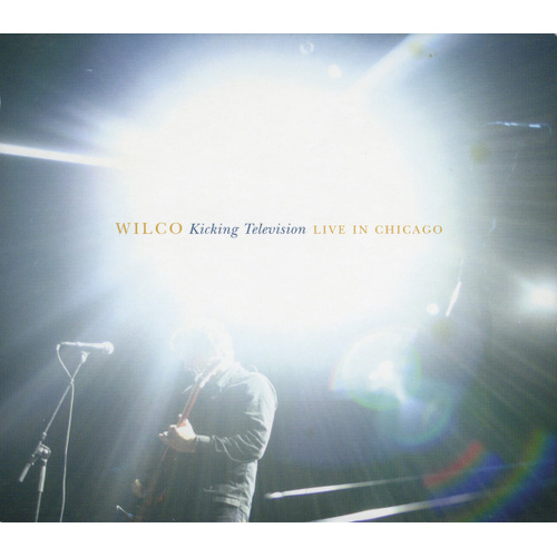 Kicking Television: Live In Chicago