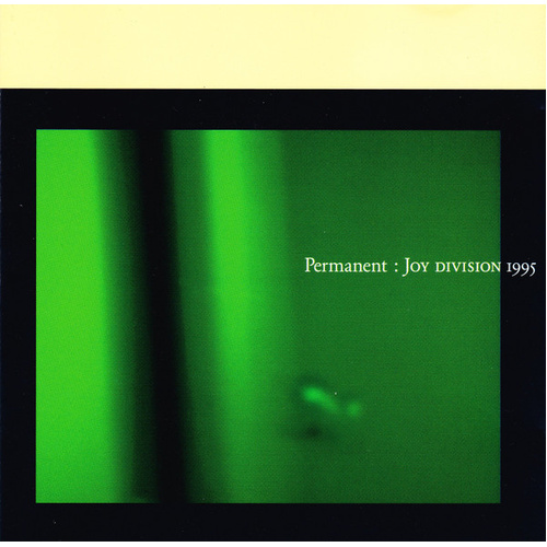 Permanent: Joy Division 1995
