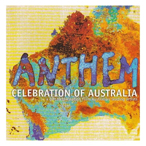 Anthem - Celebration Of Australia