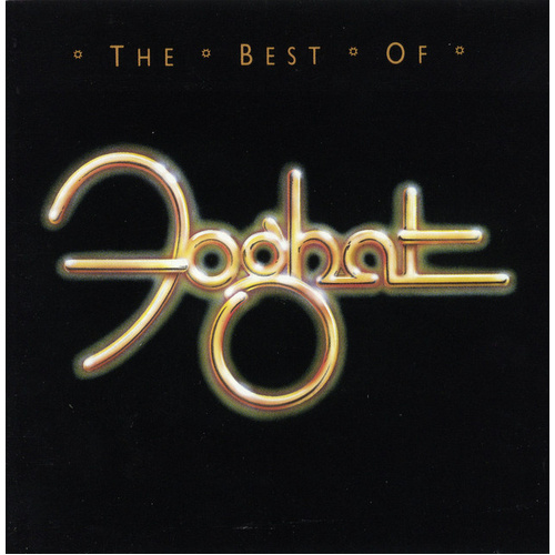 The Best Of Foghat