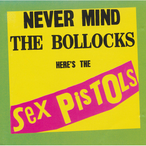 Never Mind The Bollocks