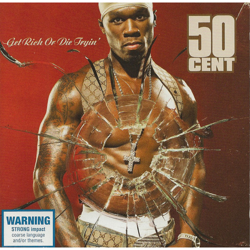 Get Rich Or Die Tryin'