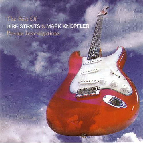 Private Investigations: The Best Of Dire Straits & Mark Knopfler