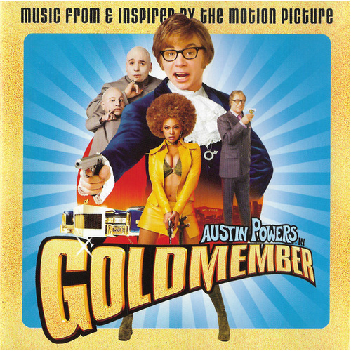 Austin Powers In Goldmember (Austin Powers In Goldmember (Music From & Inspired By The Motion Picture))