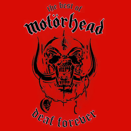 The Best Of Motorhead - Deaf Forever