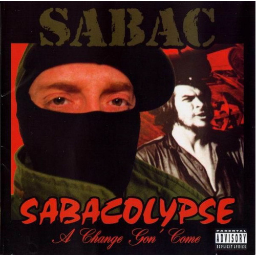 Sabacolypse "A Change Gon' Come"