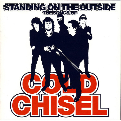 Standing On The Outside (The Songs Of Cold Chisel) [Limited Edition]