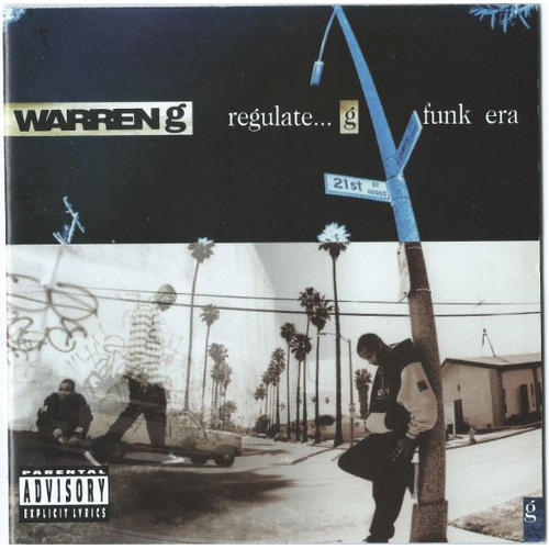 Regulate... G Funk Era