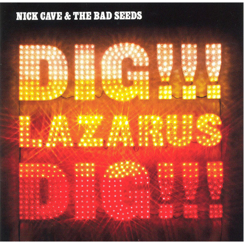 Dig, Lazarus, Dig!!!