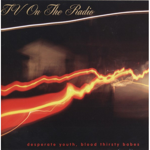 Desperate Youth, Blood Thirsty Babes