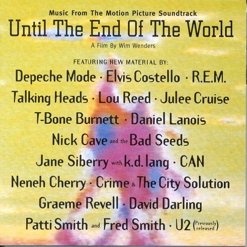 Until The End Of The World (Music From The Motion Picture Soundtrack)