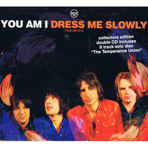 Dress Me Slowly (Collectors Edition)