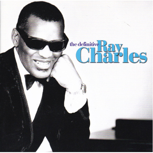 The Definitive Ray Charles