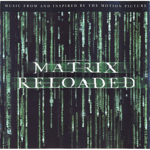 The Matrix Reloaded