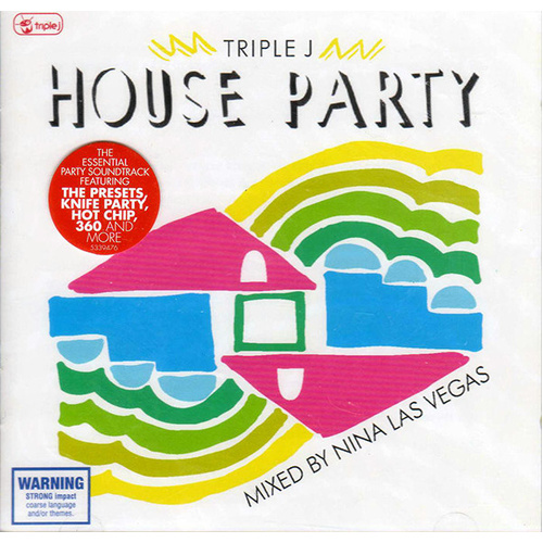 Triple J House Party