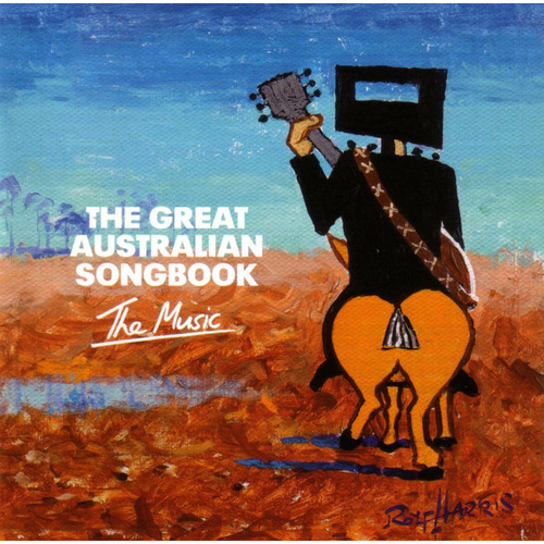 The Great Australian Songbook: The Music