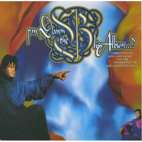 The Bliss Album...? (Vibrations of Love and Anger and the Ponderance of Life and Existence)