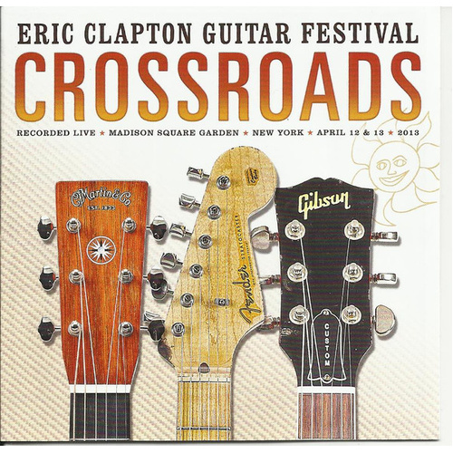Crossroads Guitar Festival 2013