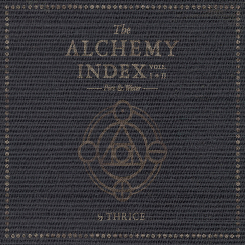 The Alchemy Index Vols. I & II: Fire & Water