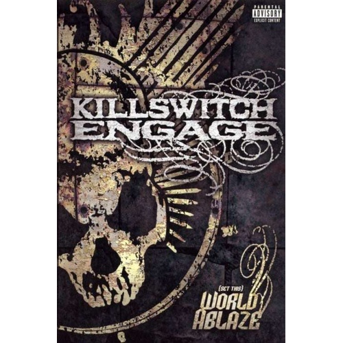 Set This World Ablaze