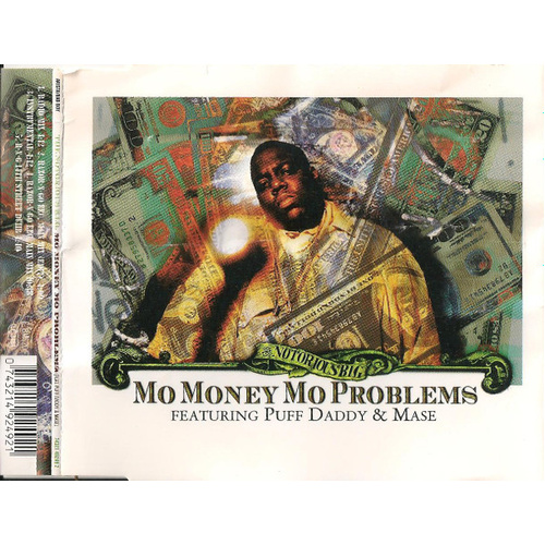 Mo Money, Mo Problems