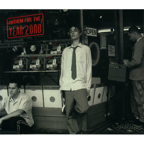 Anthem For The Year 2000