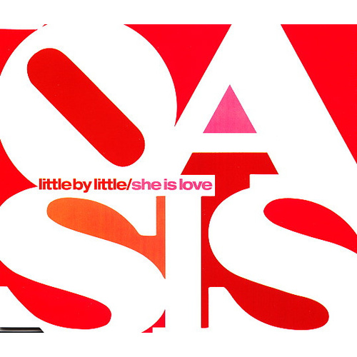 Little By Little / She Is Love