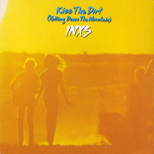 Kiss The Dirt (Falling Down The Mountain)