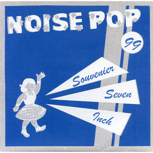 Noise Pop 99
