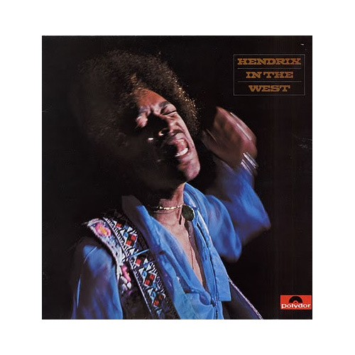 Hendrix In The West