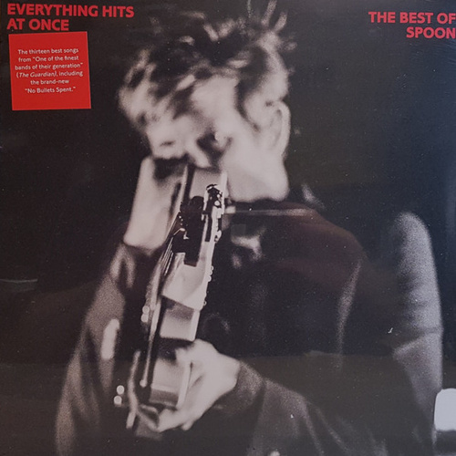 Everything Hits At Once: The Best Of Spoon