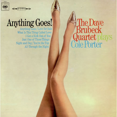 Anything Goes! The Dave Brubeck Quartet Plays Cole Porter