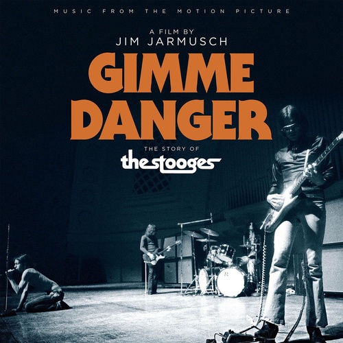 Gimme Danger: The Story Of The Stooges