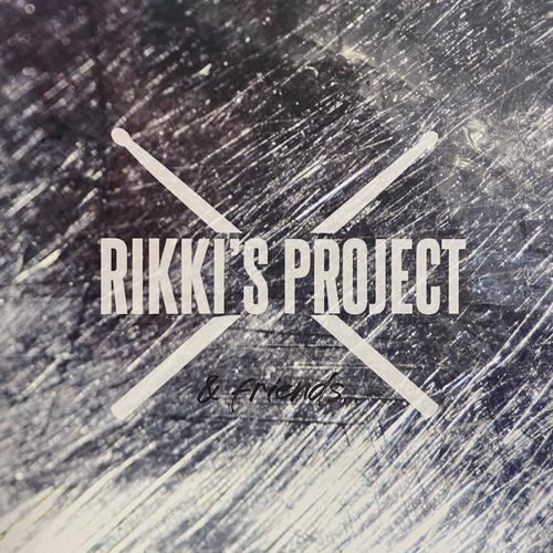 Rikkis Project & Friends