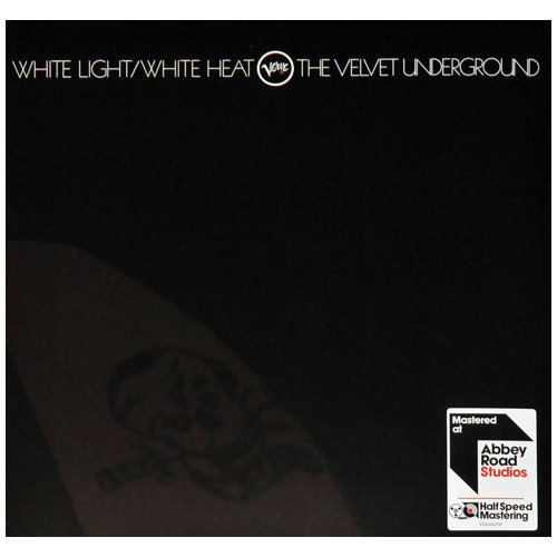 White Light/White Heat (Half-Speed Master)