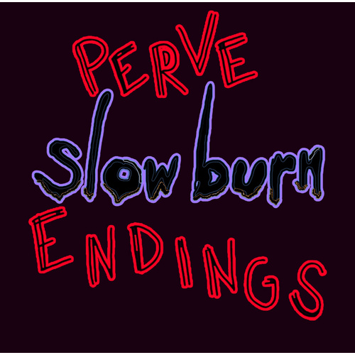Slow Burn