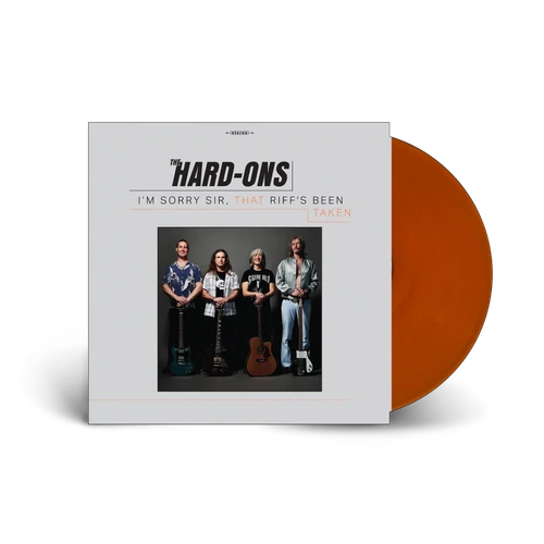 I'm Sorry Sir, That Riff's Been Taken (Orange Vinyl)