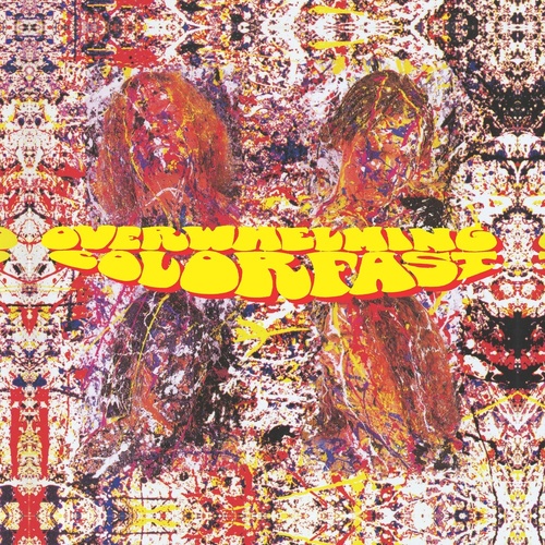 Overwhelming Colorfast (RSDBF 2022)