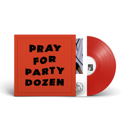 Pray For Party Dozen (Red Vinyl)